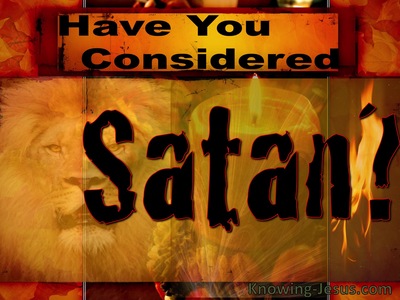 Have You Considered Satan? (JOB-study 15)